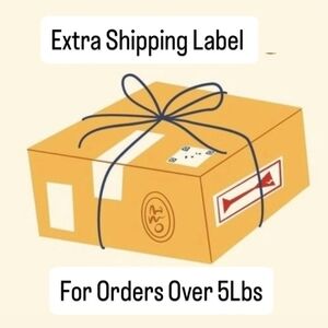 Extra Shipping Label for Orders Over 5 Lbs